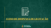 AVISO DE DISPENSA DE LICITAÇÃO