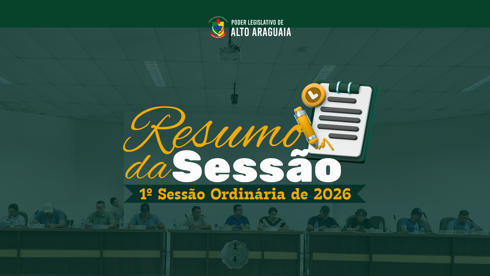 Resumo da 1ª Sessão Ordinária de 2026.