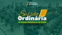 Resumo da 4ª Sessão Ordinária - 24/02/2025.