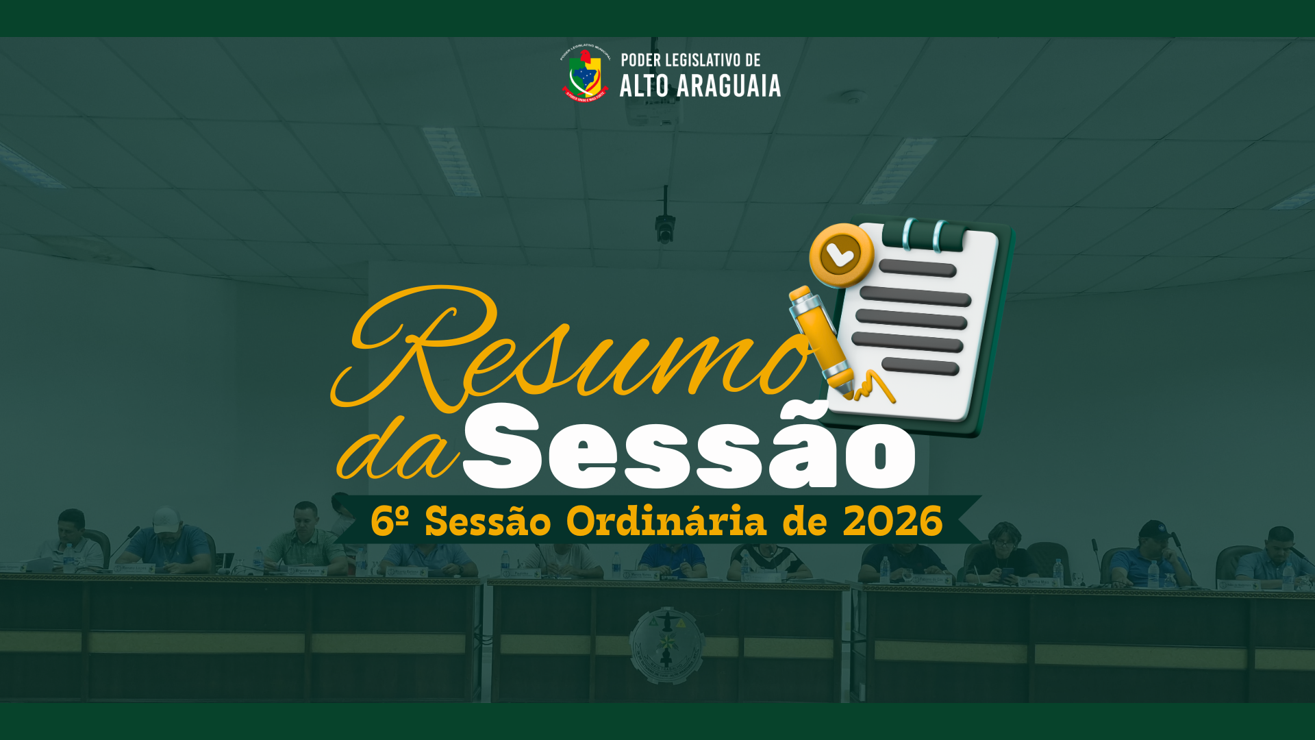 Resumo da 6ª Sessão Ordinária de 2026.