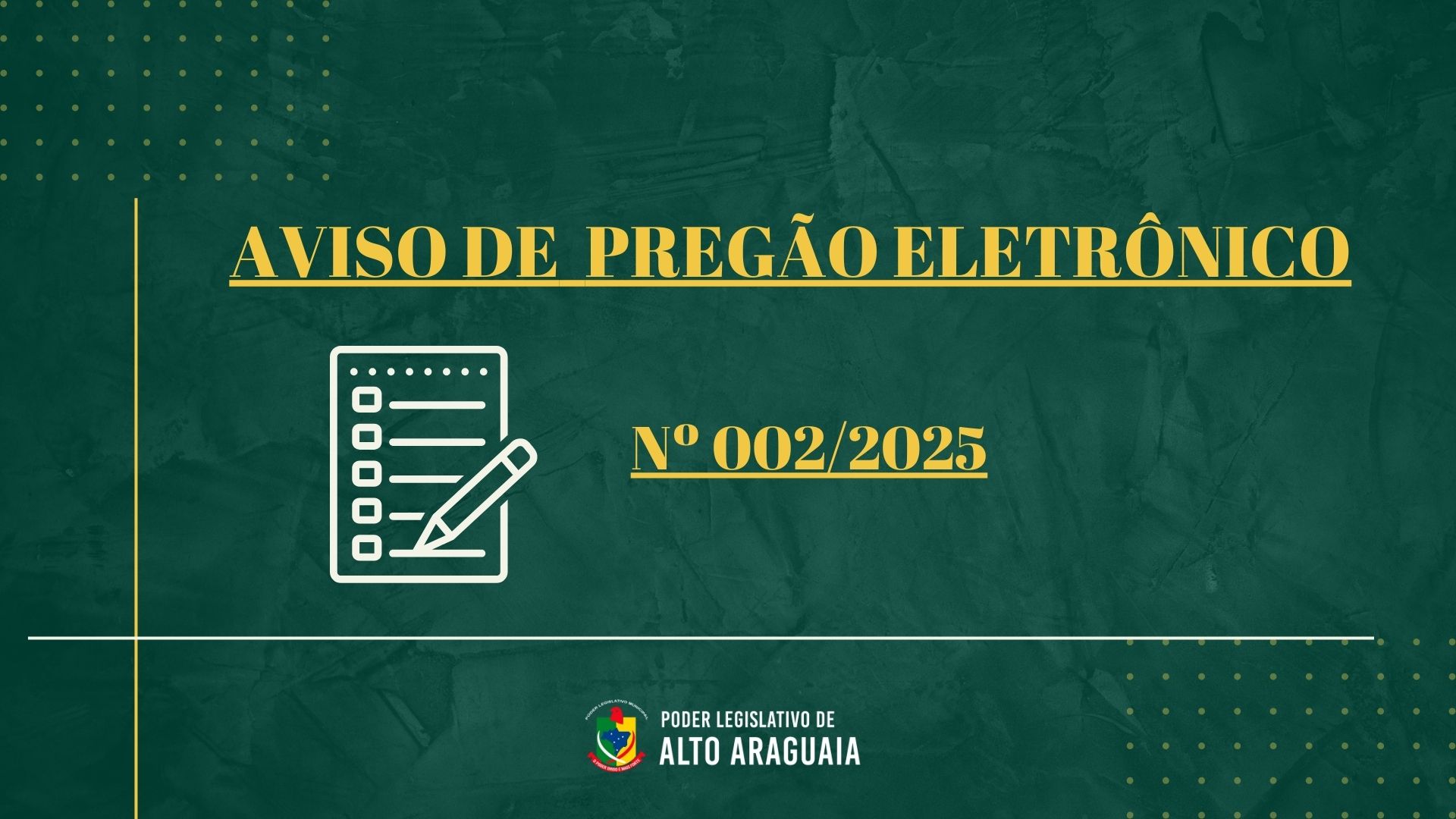 ABERTURA DE PREGÃO ELETRÔNICO 002/2025